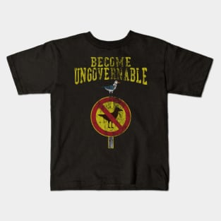 Become Ungovernable Meme Vintage Kids T-Shirt